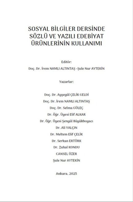 SOSYAL BİLGİLER DERSİNDE SÖZLÜ VE YAZILI EDEBİYAT ÜRÜNLERİNİN KULLANIMI