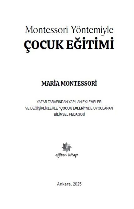 Montessori Yöntemiyle ÇOCUK EĞITIMI