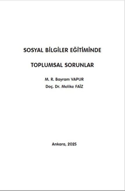 SOSYAL BİLGİLER EĞİTİMİNDE TOPLUMSAL SORUNLAR