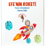EFE’NİN ROKETİ (DOWN SENDROMU)