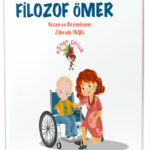 FİLOZOF ÖMER (HİDROSEFALİ)