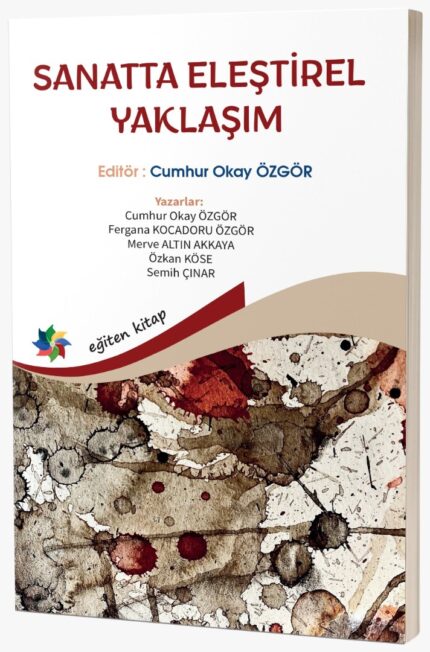 SANATTA ELEŞTİREL YAKLAŞIM
