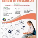 EĞİTİMDE İYİ UYGULAMALAR (Etkinlik Örnekleriyle)