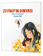 ZEYNEP’İN DÜNYASI (CP (Serebral Palsi))