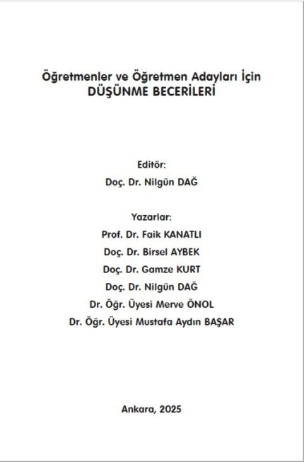 DÜŞÜNME BECERİLERİ "Öğretmenler ve Öğretmen Adayları İçin "