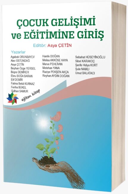 ÇOCUK GELİŞİMİ ve EĞİTİMİNE GİRİŞ