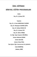 ÖZEL EĞİTİMDE BİREYSEL EĞİTİM PROGRAMLARI