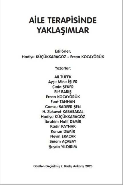 AİLE TERAPİSİNDE YAKLAŞIMLAR