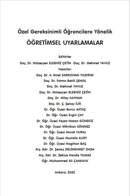 ÖĞRETİMSEL UYARLAMALAR "Özel Gereksinimli Öğrencilere Yönelik "