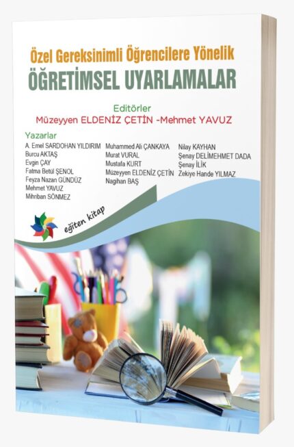 ÖĞRETİMSEL UYARLAMALAR "Özel Gereksinimli Öğrencilere Yönelik "