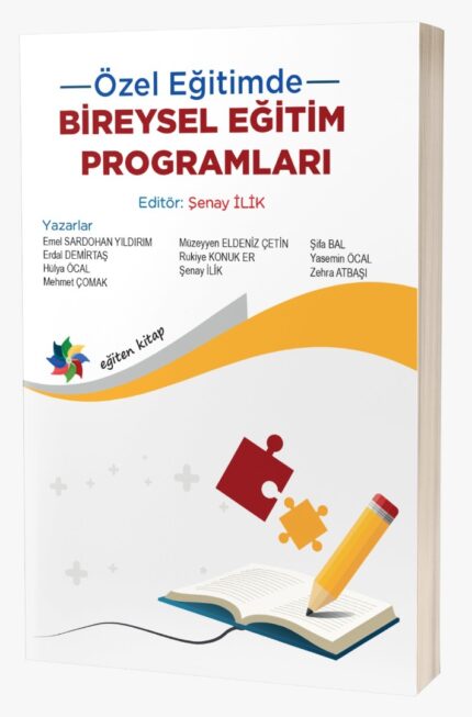 ÖZEL EĞİTİMDE BİREYSEL EĞİTİM PROGRAMLARI