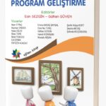 Erken Çocukluk Döneminde PROGRAM GELİŞTİRME