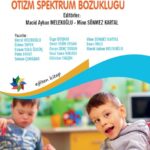 ZİHİN YETERSİZLİĞİ VE OTİZM SPEKTRUM BOZUKLUĞU