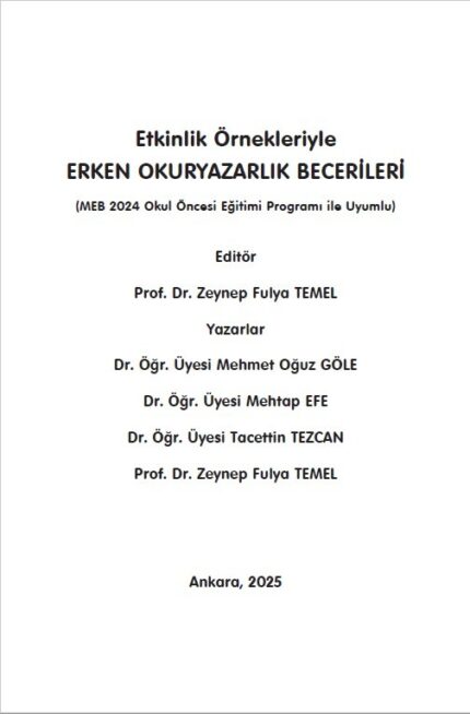 Etkinlik Örnekleriyle  ERKEN OKURYAZARLIK BECERİLERİ