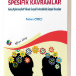 Özgül Öğrenme Güçlüğünde SPESİFİK KAVRAMLAR