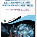 DIGITAL PEDAGOGY IN ENGLISH LANGUAGE TEACHING:  CRITICAL PERSPECTIVES ON ICT-ASSISTED PROJECT-BASED LEARNING AND 21ST CENTURY SKILLS