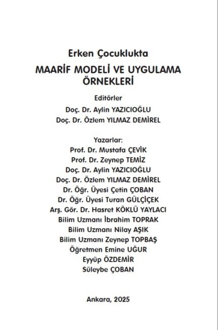 Erken Çocuklukta  MAARİF MODELİ VE UYGULAMA ÖRNEKLERİ
