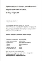 ELEŞTİREL VE YARATICI DÜŞÜNME "Öğretmen Adaylarının Eğilimleri Üzerine Bir İnceleme"