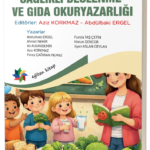 Erken Çocuklukta  SAĞLIKLI BESLENME VE GIDA OKURYAZARLIĞI