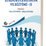 Kuramdan Uygulamaya SÜRDÜRÜLEBİLİRLİK VE EĞİTİMİ-II