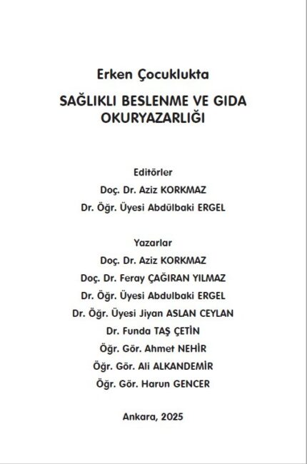 Erken Çocuklukta  SAĞLIKLI BESLENME VE GIDA OKURYAZARLIĞI