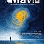 MAVİ GÖK SAYI: 29 KÜLTÜR - SANAT - EDEBİYAT DERGİSİ
