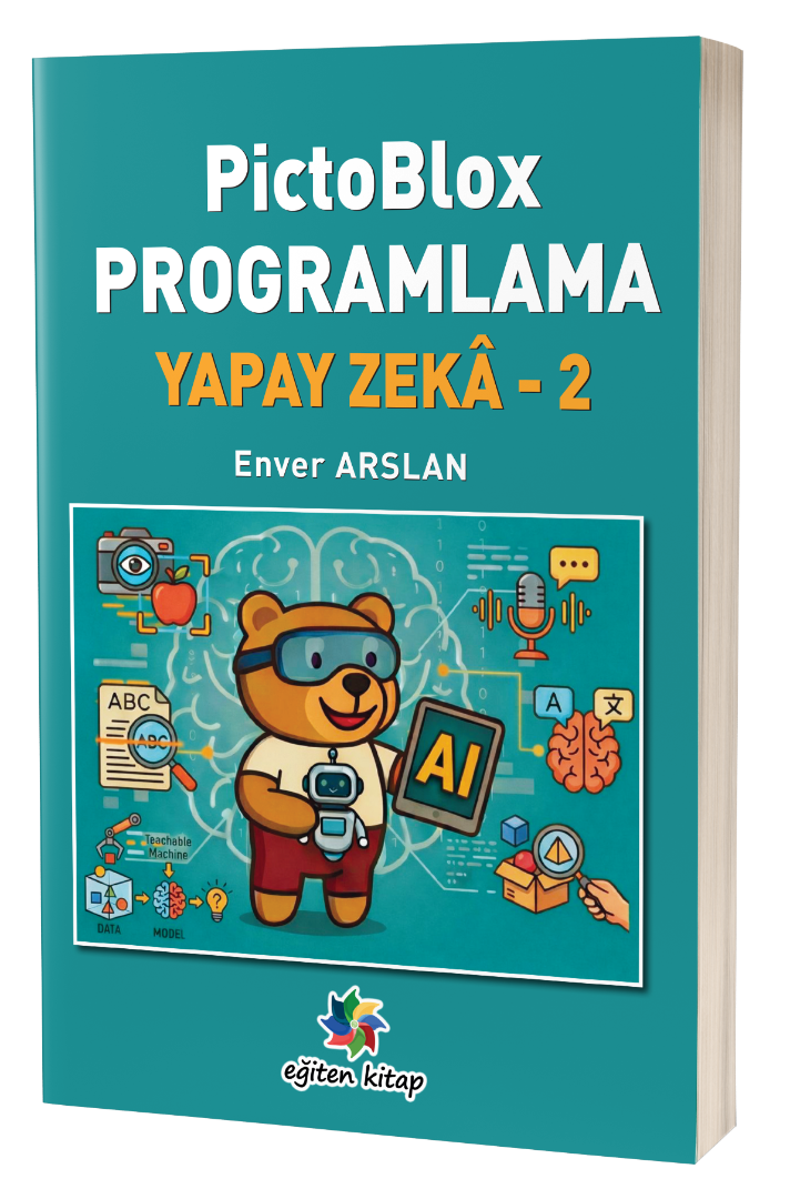 PictoBlox PROGRAMLAMA YAPAY ZEKA-2 PictoBlox PROGRAMLAMA YAPAY ZEKA-2