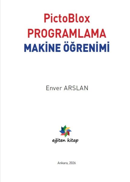 PictoBlox PROGRAMLAMA MAKİNE ÖĞRENİMİ