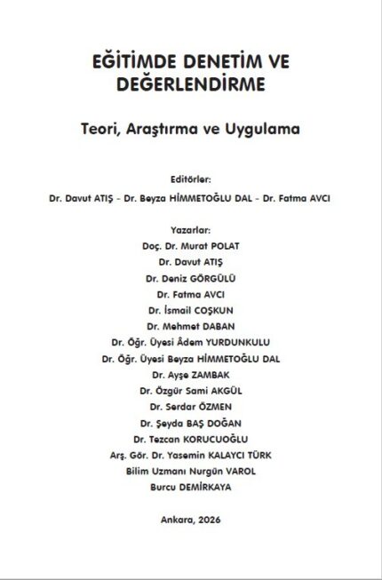EĞİTİMDE DENETİM VE DEĞERLENDİRME  "Teori, Araştırma ve Uygulama"
