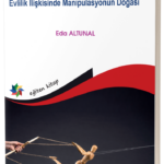 KRAL ÇIPLAK:  Evlilik İlişkisinde Manipülasyonun Doğası