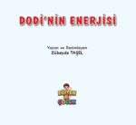 DODİ’NİN ENERJİSİ