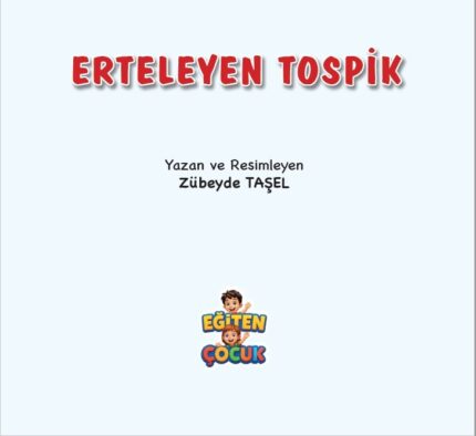 ERTELEYEN TOSPİK