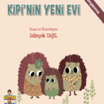KİPİ’NİN YENİ EVİ