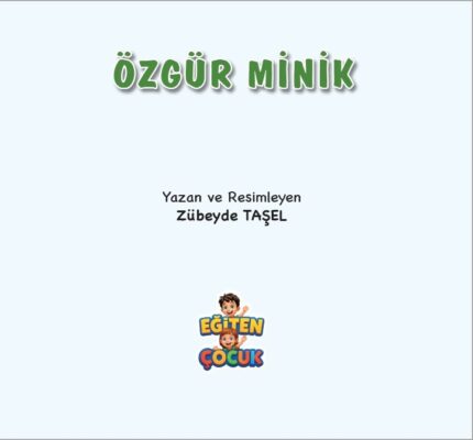 ÖZGÜR MİNİK