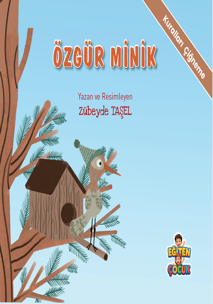 ÖZGÜR MİNİK ÖZGÜR MİNİK