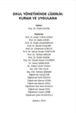 OKUL YÖNETİMİNDE LİDERLİK:  KURAM VE UYGULAMA