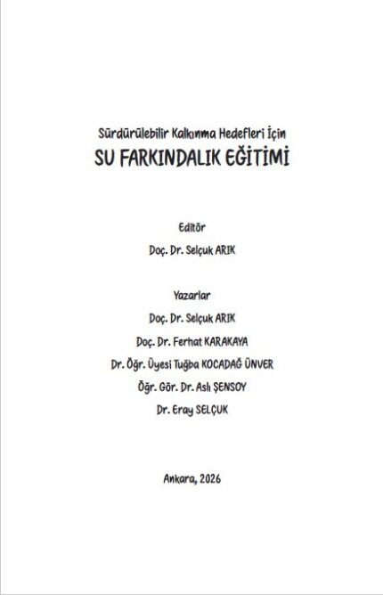 Sürdürülebilir Kalkınma Hedefleri İçin: SU FARKINDALIK EĞİTİMİ