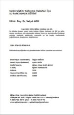 Sürdürülebilir Kalkınma Hedefleri İçin: SU FARKINDALIK EĞİTİMİ