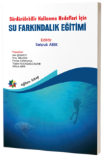 Sürdürülebilir Kalkınma Hedefleri İçin: SU FARKINDALIK EĞİTİMİ