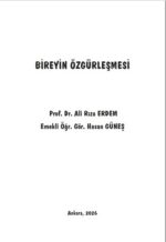 BİREYİN ÖZGÜRLEŞMESİ