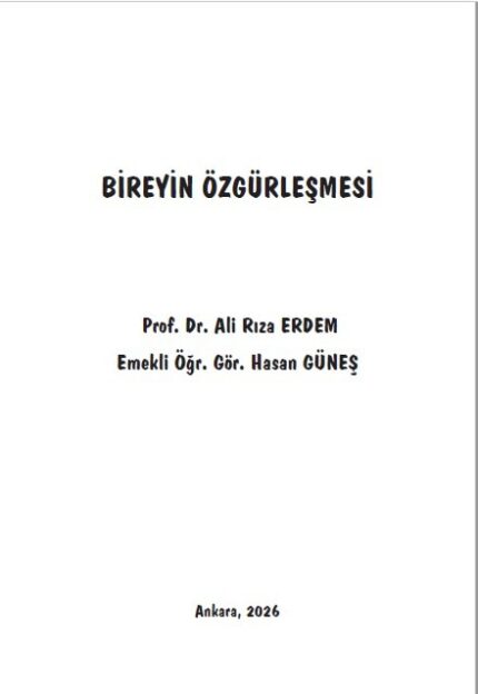 BİREYİN ÖZGÜRLEŞMESİ
