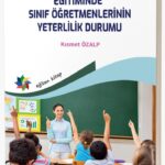 KAYNAŞTIRMA / BÜTÜNLEŞTİRME EĞİTİMİNDE  SINIF ÖĞRETMENLERİNİN YETERLİLİK DURUMU