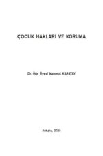 ÇOCUK HAKLARI VE KORUMA