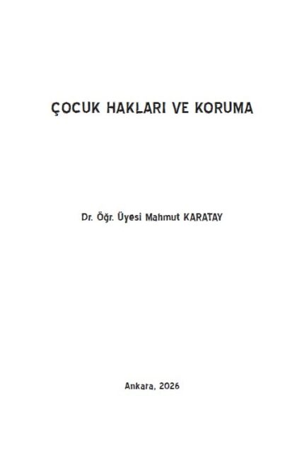 ÇOCUK HAKLARI VE KORUMA
