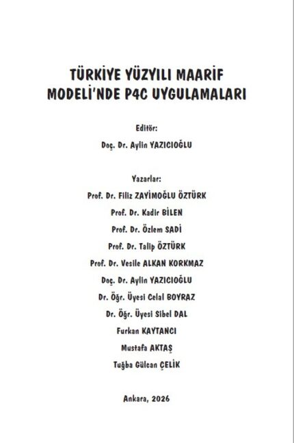 TÜRKİYE YÜZYILI MAARİF MODELİ’NDE P4C UYGULAMALARI
